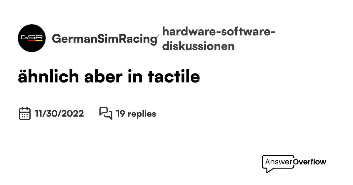 ähnlich, aber in tactile - GermanSimRacing