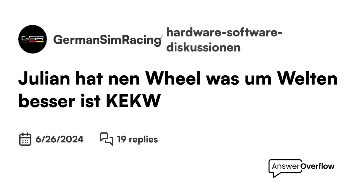 Julian hat nen Wheel was um Welten besser ist :KEKW: - GermanSimRacing